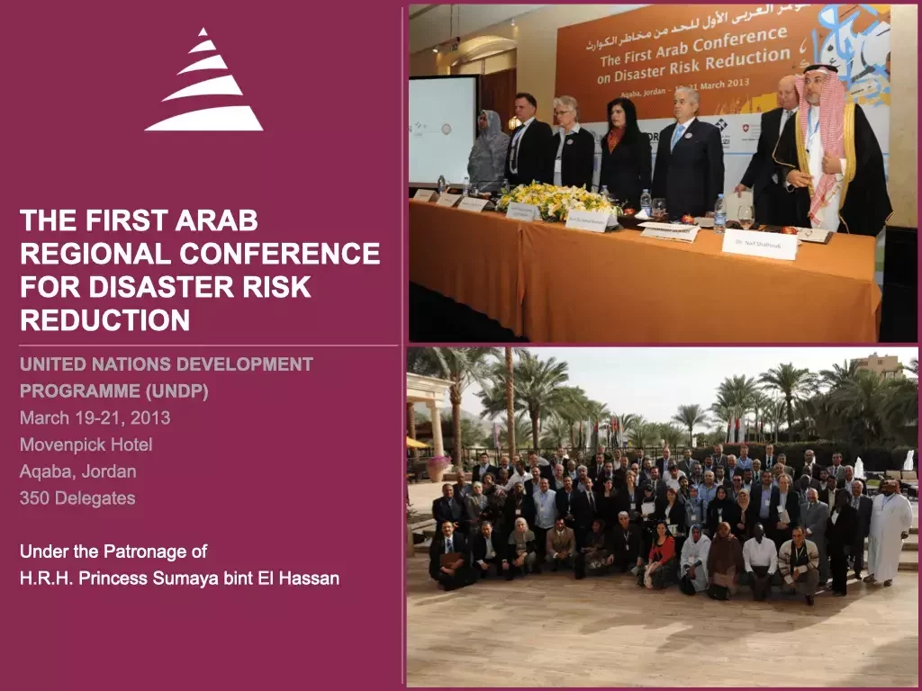 The First Arab Regional Conference For Disaster Risk Reduction
